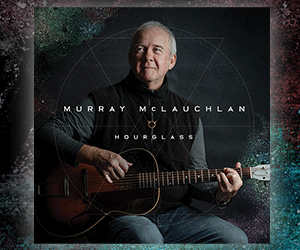 Big box ad gif for Murray McLauchlan's new album Hourglass.
